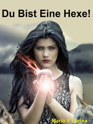 cover image of Du Bist Eine Hexe!